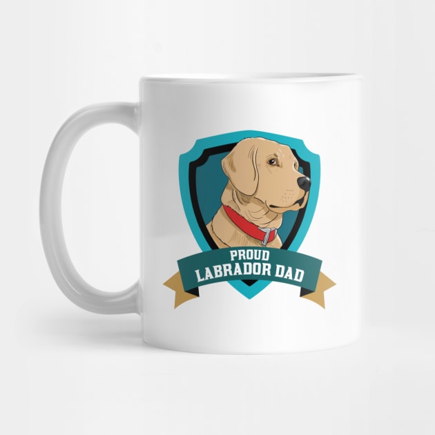 Proud Labrador Dad by Issacart